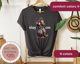 Stay Coo Pigeon Shirt: Funny Bird Lover Unisex Tee