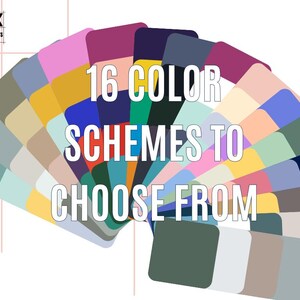 May include: A fan-shaped color palette with 16 different color schemes to choose from. The colors are arranged in a circle with the text "16 COLOR SCHEMES TO CHOOSE FROM" in the center.