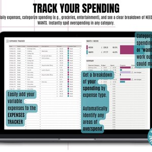 May include: A laptop screen displaying a spreadsheet with the title "EXPENSES TRACKER". The spreadsheet is used to track daily expenses and categorize spending into "needs" and "wants". The image includes text that says "Easily add your variable expenses to the EXPENSES TRACKER", "Get a breakdown of your spending by expense type", "Automatically Identify any areas of overspend", and "Categorise your spending as 'needs' or 'wants' - easily work out where you could make savings!"