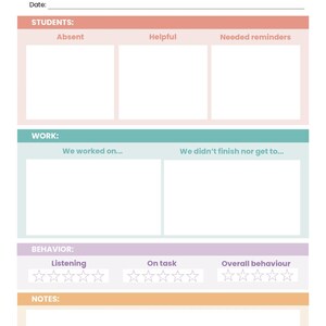 May include: A classroom report form with sections for student attendance, helpfulness, reminders needed, work completed, and behavior. The form includes a section for notes and a rating system for listening, on-task behavior, and overall behavior.