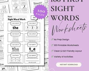 May include: A collection of printable sight word worksheets for early learners. The worksheets feature activities like tracing, coloring, and writing words. The image includes the text "100 First Sight Words Worksheets" and "Instant Download."