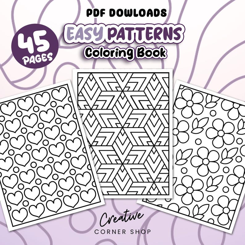 May include: A coloring book with 45 pages of easy patterns. The cover features three sample patterns: hearts and circles, geometric shapes, and flowers. The title is "45 Easy Patterns Coloring Book".