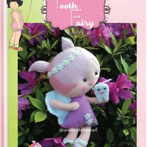 Dear Tooth Fairy - PDF Pattern - Felt Doll + Gift