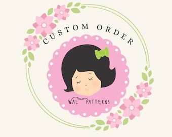 Custom Order - PDF Pattern