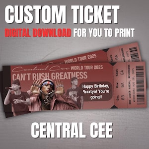 Benutzerdefinierte DIGITAL personalisierte CENTRAL CEE Cant Rush Greatness Konzert World Tour bearbeitbares Ticket Geschenk Download druckbare Souvenir Sammler