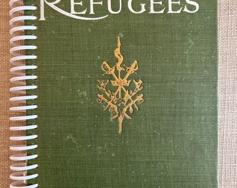 1893 “The Refugees” Upcycled Book into Journal/Sketchbook