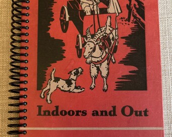 1936 “Indoors and Out” Vintage Antique Book into Journal/Sketchbook