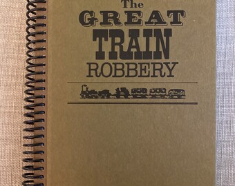 1975 “The Great Train Robbery” Upcycled Vintage Book into Journal/Sketchbook