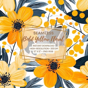 May include: Seamless digital pattern featuring bold yellow floral elements with dark blue and white accents. The design includes large yellow flowers, small yellow circular shapes, and dark blue leaves. The text reads "SEAMLESS Bold Yellow Floral".
