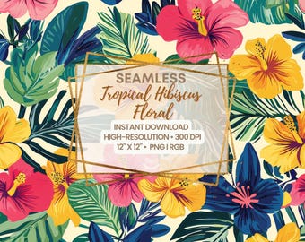 Tropical Hibiscus Floral Seamless Pattern – Vibrant Digital Background with Jungle Leaves for Swimwear, Fabric, Packaging, and Wall Art