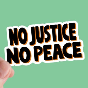 No Justice No Peace Sticker, Rights, 1312, Immigrant, Vinyl Sticker, Anti Capitalism, Justice Sticker, Blm, Leftist, Marxism