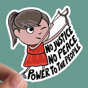 No Justice No Peace Sticker, Stop Racism, Socialist, Eat The Rich, Leftist, Riot, Blm, Marxism, Justice, Anarchist, Resist