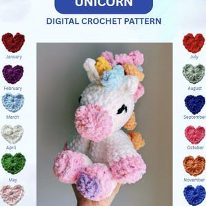 May include: A white crochet unicorn with pink, yellow, and blue accents. The image includes a digital crochet pattern for the unicorn, with birthstone hearts for each month. Text on the image reads "The Birthstone Buddies" and "Unicorn".