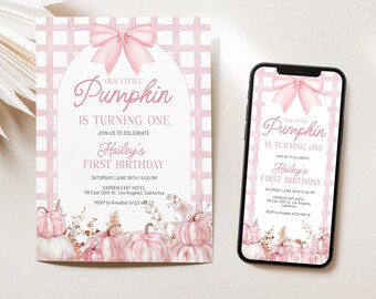 May include: A pink and white first birthday invitation with a bow and pumpkin theme. The invitation includes the text "Our Little Pumpkin is Turning One" and "Hailey's First Birthday". A smartphone displays the same design.