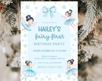 May include: A light blue invitation card for Hailey's first birthday party. The card features illustrations of fairies in blue tutus and wings, with snowflakes. The text reads "HAILEY'S fairy first BIRTHDAY PARTY".