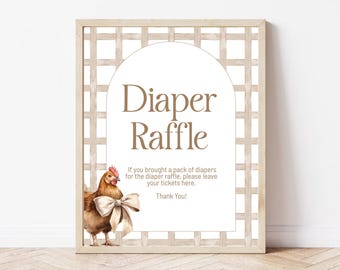 May include: A framed sign with the words "Diaper Raffle" in elegant brown script. A watercolor illustration of a hen with a cream-colored bow is on the left. The sign includes text about diaper raffle tickets. The frame has a lattice design.