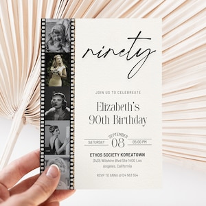 Op de afbeelding: Zwart-witte fotocollage verjaardagsuitnodiging met een filmstrookrand. De uitnodiging luidt "ninety" en "Elizabeth's 90th Birthday". De datum is 08 september 2023 om 17:00 uur. De locatie is Ethos Society Koreatown, 3435 Wilshire Blvd Ste 1400 Los Angeles, Californië. RSVP naar Anna op 124 563 554.