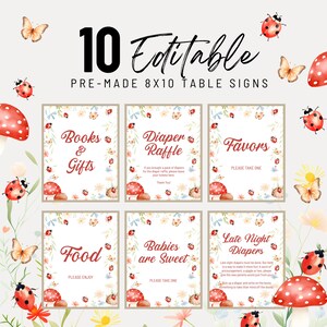 May include: A set of ten editable pre-made 8x10 table signs with a whimsical theme. The signs feature text such as "Books & Gifts", "Diaper Raffle", and "Favors", with illustrations of ladybugs, butterflies, and mushrooms.