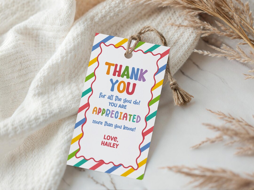 Editable Teacher Appreciation Gift Tags Thank You Teacher Printable ...