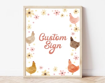 Chicken Birthday Custom Sign, Editable Custom Party Table Sign First Birthday Girl, Barnyard Custom Sign, Chicken Birthday Decor, BD13