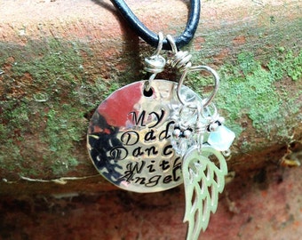 My Dad Dances With Angels Memorial Necklace - Hand-stamped Sterling silver - Birthstone, Angel Wing - grief, loss, healing