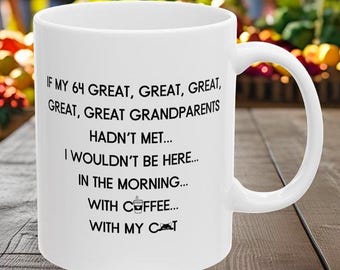 Great Grandparents Mug, Genealogy Gift, History Gifts, Ancestry Gift, Family History Gift, Family Linage Mug, Genealogy Mug, Family Roots
