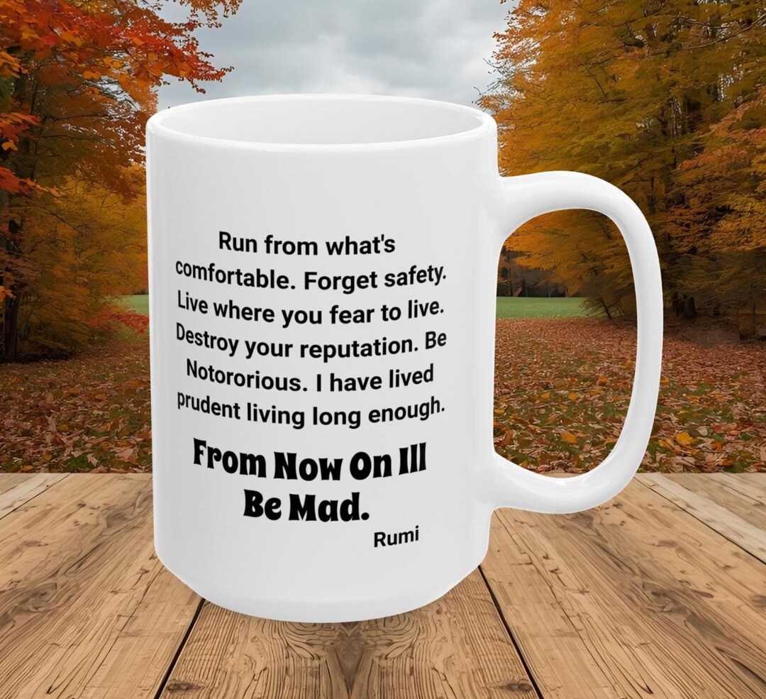 Rumi Quote Coffee Mug, Rumi Poetry, Rumi Philosophy, Rumi Lover Gift ...