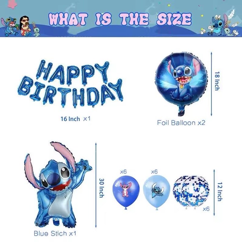 May include: A blue birthday party balloon set featuring the text "HAPPY BIRTHDAY". The set includes a 30-inch Stitch balloon, two 18-inch foil balloons, and six 12-inch balloons. The set also includes six blue balloons with Stitch graphics.