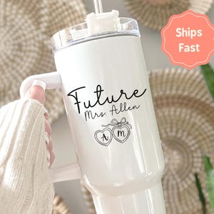 Future Mrs. Tumbler, Personalized Engagement Gift, 40 oz Tumbler for Her, Engagement Gift for Her, Bridal Shower Gift, Bride to Be Cup