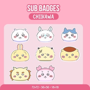 May include: A collection of seven cartoon-style sub badges featuring cute animal characters with various expressions. The badges are in a variety of colors, including white, yellow, and pink, with black outlines. The text "SUB BADGES CHIIKAWA" is at the top.