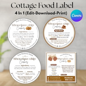 May include: Four editable food label templates with the text "Chocolate chip Cookies" and ingredient lists. The labels include the text "Made in Cottage Food Operation" and "Handmade With Love". The labels are round and rectangular.