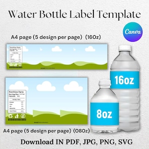 Op de afbeelding: Afdrukbare waterfles-etiket sjabloon met een blauwe lucht, witte wolken en groene heuvels. De sjabloon bevat een voedingswaarde-etiket en ruimte voor een gepersonaliseerd bericht. De sjabloon is verkrijgbaar in twee maten: 8 oz en 16 oz. De tekst op de afbeelding luidt: "Water Bottle Label Template", "A4 page (5 design per page) (160z)", "Canva", "Nutrition Facts", "Serving Size 1 package", "Calories 100", "16oz", "8oz", "A4 page (5 design per page) (080z)" en "Download IN PDF, JPG, PNG, SVG".