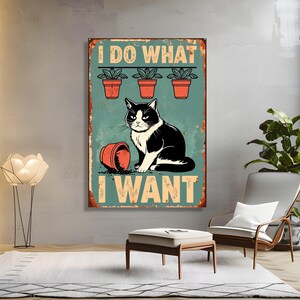 Arte de parede em tela com gato engraçado e travesso, pôster de animal de estimação em estilo retrô, citação "Eu faço o que quero", tela de gato engraçado, decoração de parede vintage com animais imagem 6