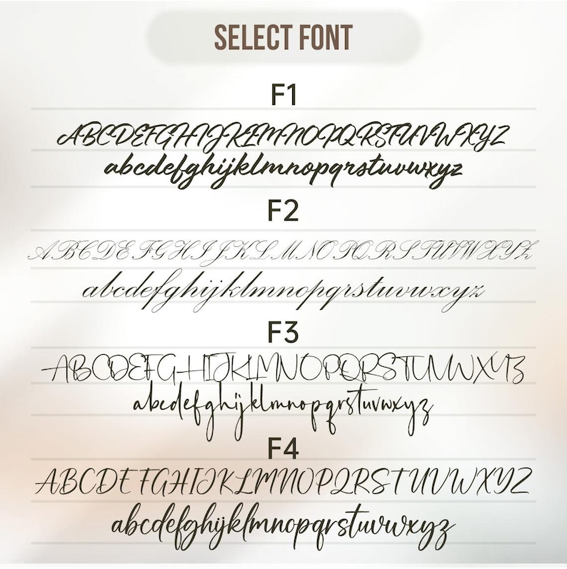 May include: A graphic showcasing four different cursive font styles labeled F1 through F4. Each font displays the uppercase and lowercase alphabet, providing a visual comparison of the letterforms for design selection.