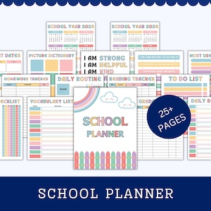 以下が含まれることがあります： 2025年と2026年のカレンダー、宿題トラッカー、To-Doリストなど、さまざまなページを含むカラフルなスクールプランナー。表紙には虹と雲があり、「School Planner」の文字があります。画像には「25+ Pages」という文字も含まれています。