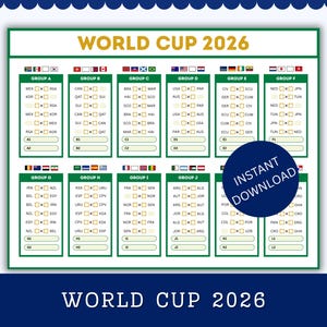 May include: A World Cup 2026 bracket chart featuring team flags and group allocations. The green and white chart has the text "WORLD CUP 2026" at the top and bottom. A blue circle in the center reads "INSTANT DOWNLOAD".