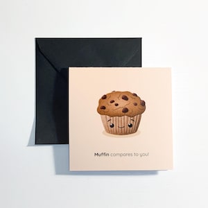 Cartão de Muffin personalizado para qualquer ocasião. Bonito, atrevido ou com um trocadilho personalizado — você escolhe!
