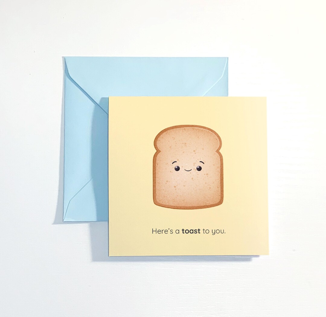 Custom Card – Bread/toast Card for Any Occasion | Choose a Pun or Add a ...