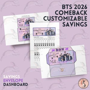 May include: A collection of BTS 2026 Comeback Customizable Savings printables. The set includes a savings envelope, dashboard, and ticket-themed sheets, all in shades of purple and white. The text includes "Comeback Concert Tickets".