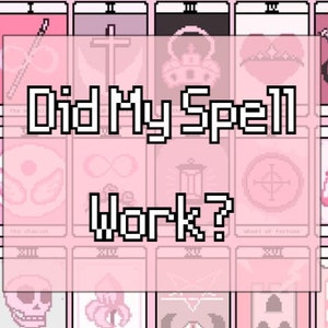 May include: A pink and white tarot card spread with the text "Did My Spell Work?" superimposed over the cards. The cards are arranged in a grid pattern and feature various symbols and images.
