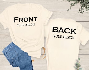 Front And Back Custom Text Shirt, Kid Youth Adult 2 Sides Tee, Inspired Sweatshirt, Custom Design, Inspired Text, Front & Back Personalized