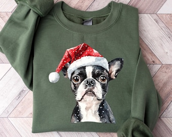 Christmas Boston Terrier Sweatshirt, Santa Boston Terrier, Holiday Dog Lover Gift, Boston Terrier Mom Sweatshirt, Xmas Boston Terrier