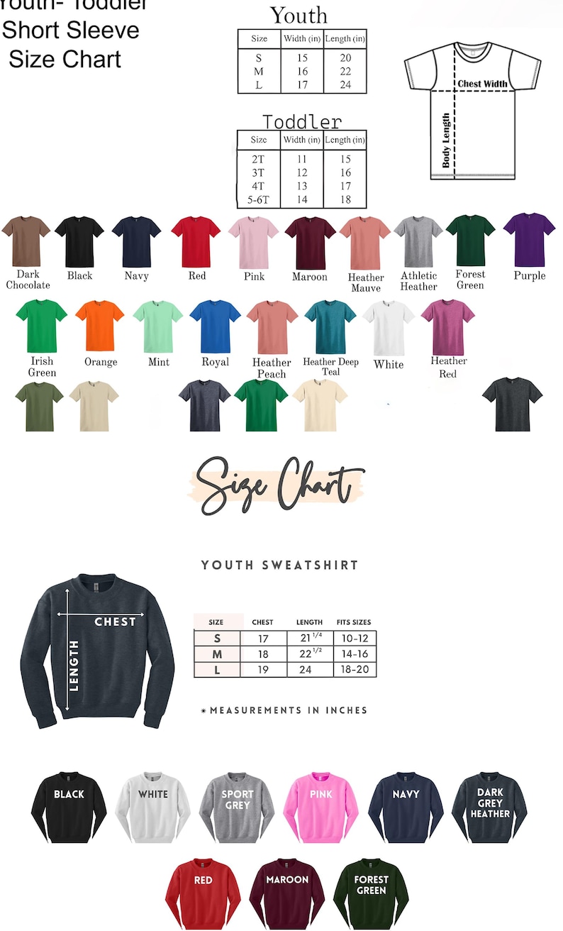 May include: Size chart for youth and toddler short sleeve t-shirts and youth sweatshirts. The chart shows the width and length measurements in inches for each size. The chart also includes a colour guide for the different t-shirt colours available.