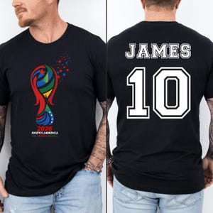 Personalized World 2026 Shirt, Custom Name USA Canada Mexico T-Shirt, Soccer Fan Tee, Football Fan Gift, World Cup 2026 Shirt, Sport Fan Tee image 2