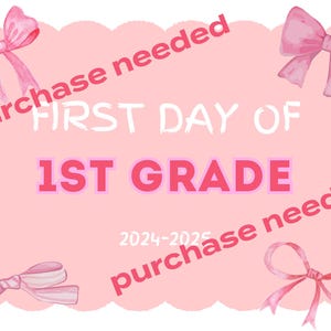 Back to School Digital Download Printable Sign/Paper 1st Grade