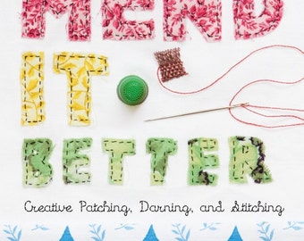 Mend it Better - signed by the author