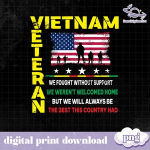 Vietnam Veteran Sublimation Png,  Veterans Day Gift, Army, Vietnam USA, Army Veteran, Proud Veteran, Proud Army Family, Digital Download