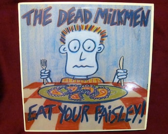The Dead Milkmen Eat Your Paisley! Lp vinyl 1986 NM record fever restless label