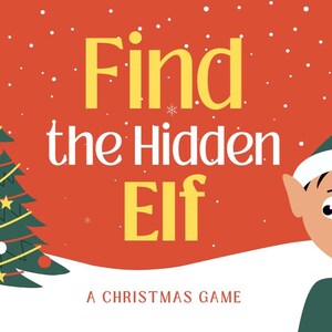 Puede incluir: Gráfico con temática navideña con el texto "Find the Hidden Elf" en amarillo y blanco sobre un fondo rojo. Un elfo de dibujos animados y un árbol de Navidad están a la derecha e izquierda. El texto "A Christmas Game" está en la parte inferior.