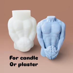 May include: Two torso-shaped moulds, one white and one light blue, for candles or plaster. The blue mould holds a brain-shaped object. The text "For candle Or plaster" is at the bottom of the image.